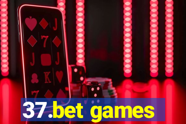 37.bet games